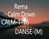 rema Calm Down -1-16