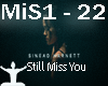 Still Miss You - Sinead