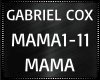Gabriel Cox ~ Mama