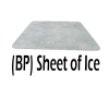 (BP) Sheet Of Ice