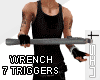 S†N Wrench 7 Triggers