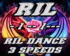 RIL DANCE - 3 SPEEDS