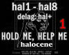 * Halocene Hold Me 1