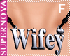 SN. Wifey Necklace F