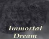 Immortal Dream
