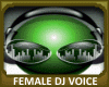 voice dj (f )