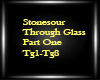 Stonesour-Through Glass
