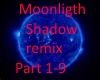 Mooligth ShaDow Remix 