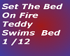 Set The Bed On Fire