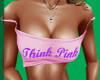 Think Pink Top