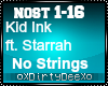 Kid Ink: No Strings