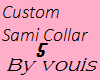 *V* Custom Sami Collar 5