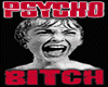 Psycho 