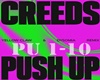 E. Creeds Push Up