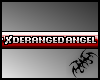 XDerangedAngel - vip