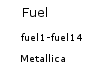 Metallica Fuel