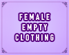 Female Empty Clothing