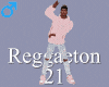 MA Reggaeton 21 Male