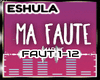 ES | Ma Faute [D]+[H]