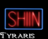 SHIIN Neon Sign Request