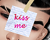 B' Kiss Me