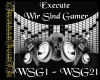 Execute-Wir Sind Gamer