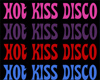 Hot Kiss Disco Poster