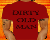 ~I~Dirty Old Man T Red