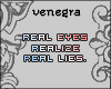[ven] real eyes reali...