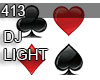 DJ LIGHT 413 CARDS