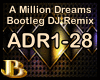A Million Dreams Bootleg