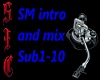 SM intro and mix pt.1
