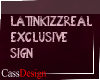{CD}Exclusive Latin Sign