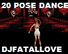 ^FL^ 20 POSE DANCE