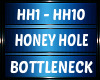 HONEY HOLE - BOTTLENECK