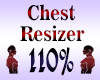 Chest Scaler 110%