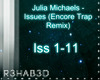 Issues (Trap Remix)