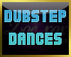 -ZxD- Dubstep Dances