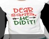 Dear Santa Custom Shirt