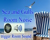 Room Sound Sea