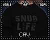 Snug Life Black Shirt