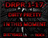 In This Moment Dirty Pre