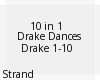 S! Drake Dance Pack