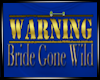 [Luv] Wild Bride B&G