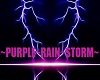 ~PURPLE~RAIN~STORM~