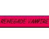Renegade Vampire
