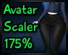 175% Avatar Scaler