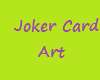 JK! Joker Card Art