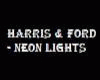 Harris&Ford- Neon Lights