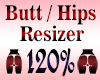 Butt Resizer Scaler 120%